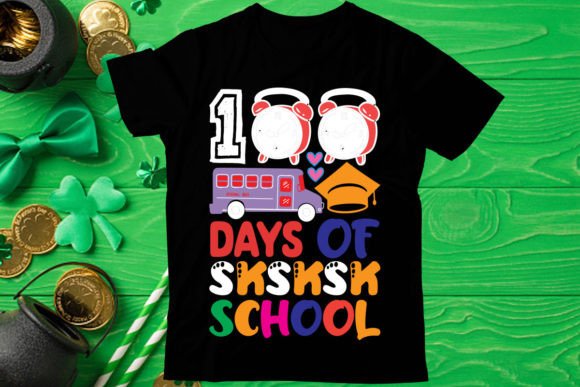 100 Days of Sksksk School Graphics