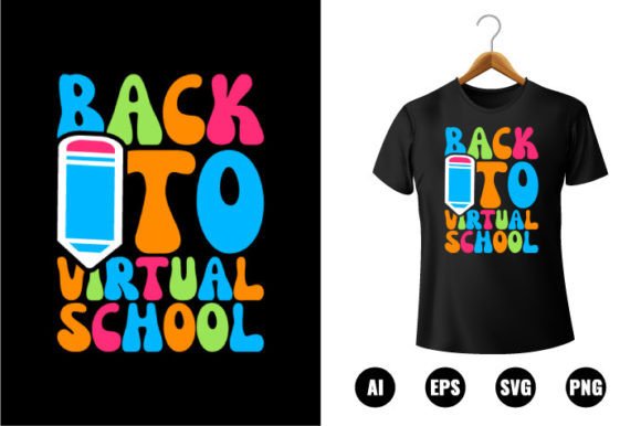 Back to Virtual School T-shirt Design Graphics