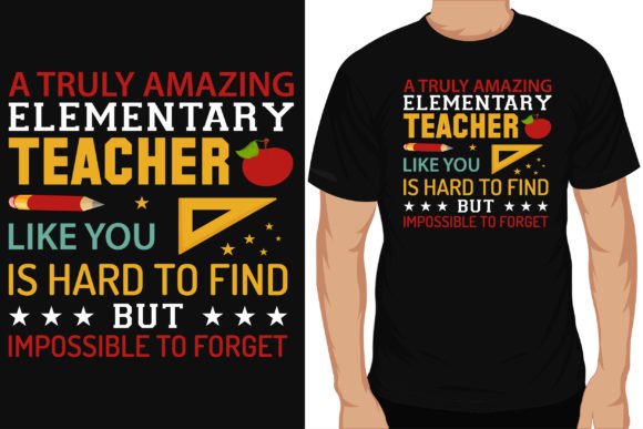 Elementary School Teachers Tshirt Design: Graphics and T-Shirt Designs
