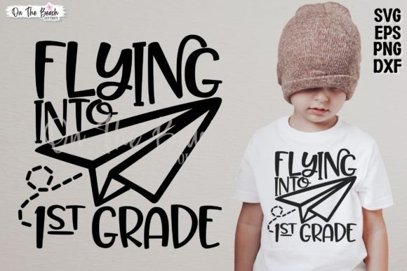 Flying into 1st Grade SVG First Grade
