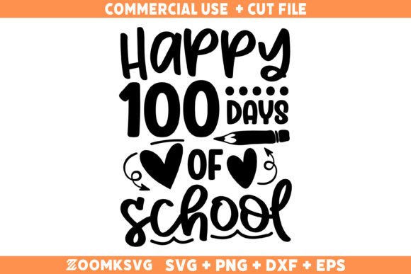 Happy 100 Days of School SVG Teacher: Graphics and Crafts