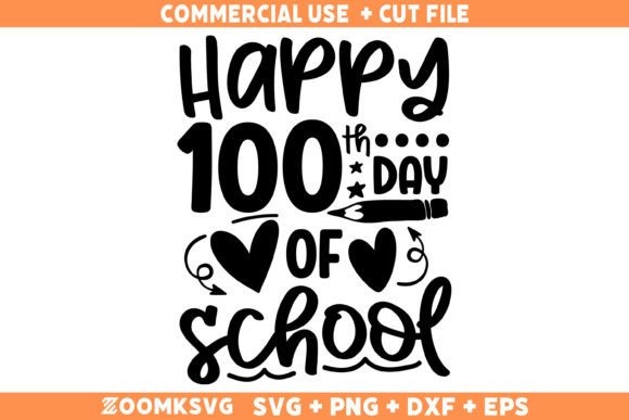 Happy 100th Days of School SVG, Graphics