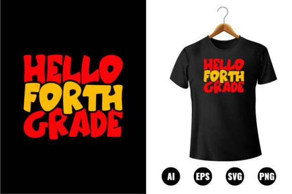 Hello 4th Grade T-shirt Design Graphics