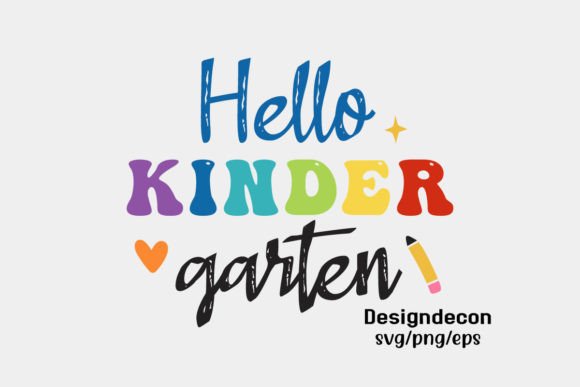 Hello Kindergarten Retro Svg: Graphics for Crafts & Small Business Branding