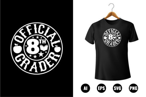 Official 8th Grader T-shirt Design