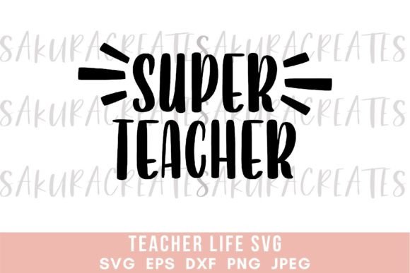 SuperTeacher Quote Funny School Student Graphics and Crafts